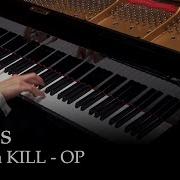 Kill La Kill Op1 On Piano