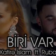 Biri Var Xatire