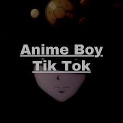 Anime Boy Tik Tok Vmyou