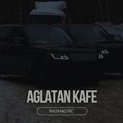 Ağlatan Kafe Rashad Rc