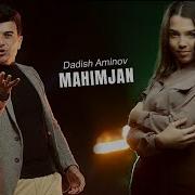 Dadish Aminov Mahimjon Official Music Video