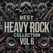 Best Heavy Rock Songs Collection 2025 Greatest Rock Hits Of All Time