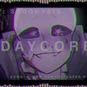 Super Psycho Love Meme Daycore