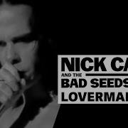 Nick Cave Loverman