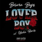Lover Boy Basura Boyz