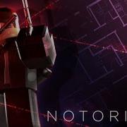 Notoriety Heist Success