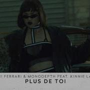 Mari Ferrari Feat Kinnie Lane Plus De Toi