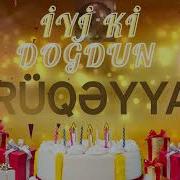 Doğum Günün Kutlu Olsun Ruqaye