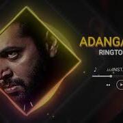 Adanga Maru Bgm Ringtone