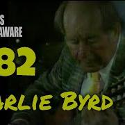 Charly Byrd Solo Flight Full Album