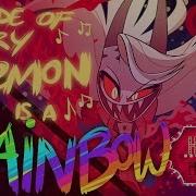 Inside Every Demon Is A Rainbow