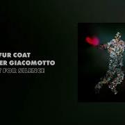 Olivier Giacomotto Fur Coat Wait For Silence