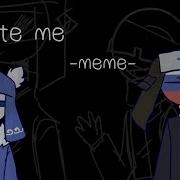 Hate Me Meme Countryhumans