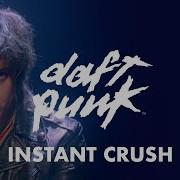 Instant Crush Feat Julian Casablancas Daft Punk