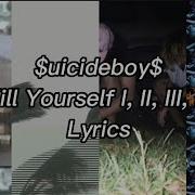 Uicideboys Kill Yourself Part 1