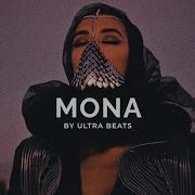 Mona Lnstrumental Ultra Beats