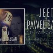 Paweł Sałdan Nie Zatrzymam Cię