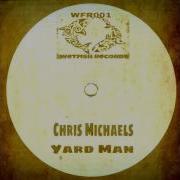 Yard Man Chris Michaels