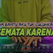 Dj Malam Bantu Aku Breakbeat Full Bass