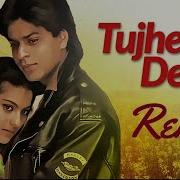 Tuje Deka Toye Jana Sanam Remix