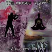 The Muse Rapt Human
