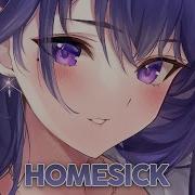 Nightcore Homesick Lyrics