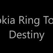 Nokia Ringtone Destiny