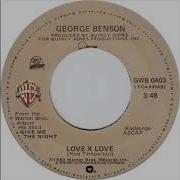George Benson Love X Love Dj S Remix