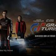 Oliver Michael Make My Move Gran Turismo Soundtrack