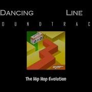 Dancing Line The Hip Hop Evolution Soundtrack