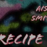 Recipe Aisah Smith
