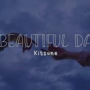 Beautiful Day Kitsune