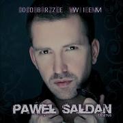 Paweł Sałdan Zwyczajnie Nie