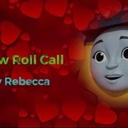 Roll Call Rebecca