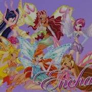 Winx Enchantix Song