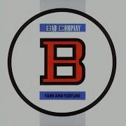Bad Company Burning Up