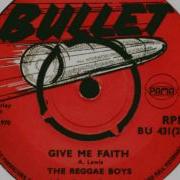 Give Me Faith The Reggae Boys