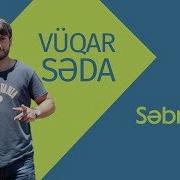 Vugar Seda Sebr Ele