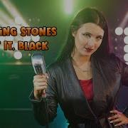 Paint It Black The Rolling Stones Cover By Rockmina