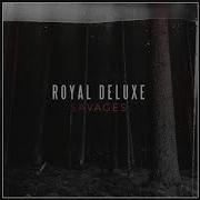 Royal Deluxe My Time