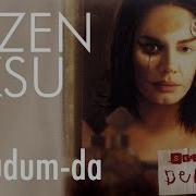 Okudum Da Sezen Aksu