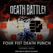 Death Battle Four Fist Death Punch
