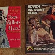 Lionel White Seven Hungry Men