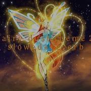 5 Season Winx Slowed
