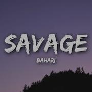 Savage Bahari