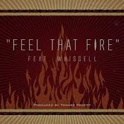 Whissell Feel That Fire Feat Whissell