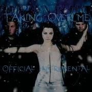Evanescence Taking Over Me Instrumental
