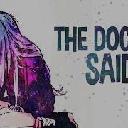 Nightcore Doctor Said
