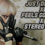 Just Dance X Feel Good Inc X Stereo Love Tiktok Remix Mashup