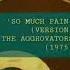 AGGROVATORS SO MUCH PAIN